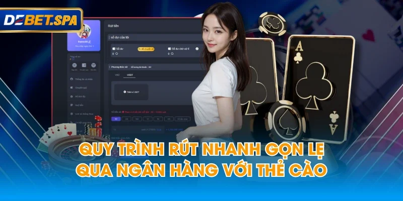 Quy trình rút nhanh gọn lẹ qua ngân hàng với thẻ cào Quy trình rút nhanh gọn lẹ qua ngân hàng với thẻ cào