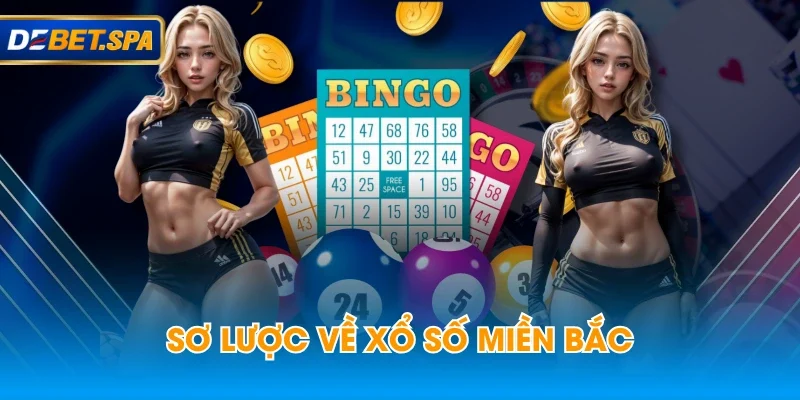 Sơ lược về xổ số miền Bắc Sơ lược về xổ số miền Bắc